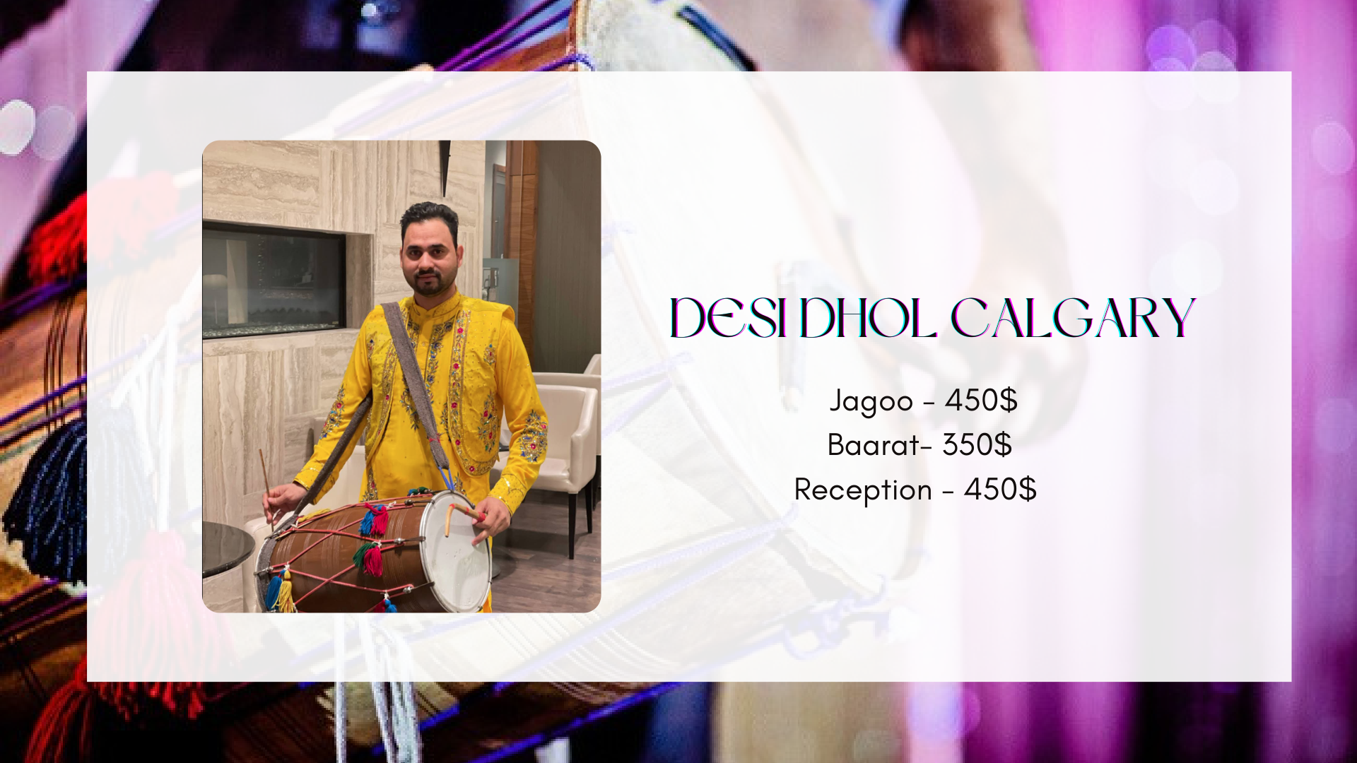 Desi Dhol Calgary New